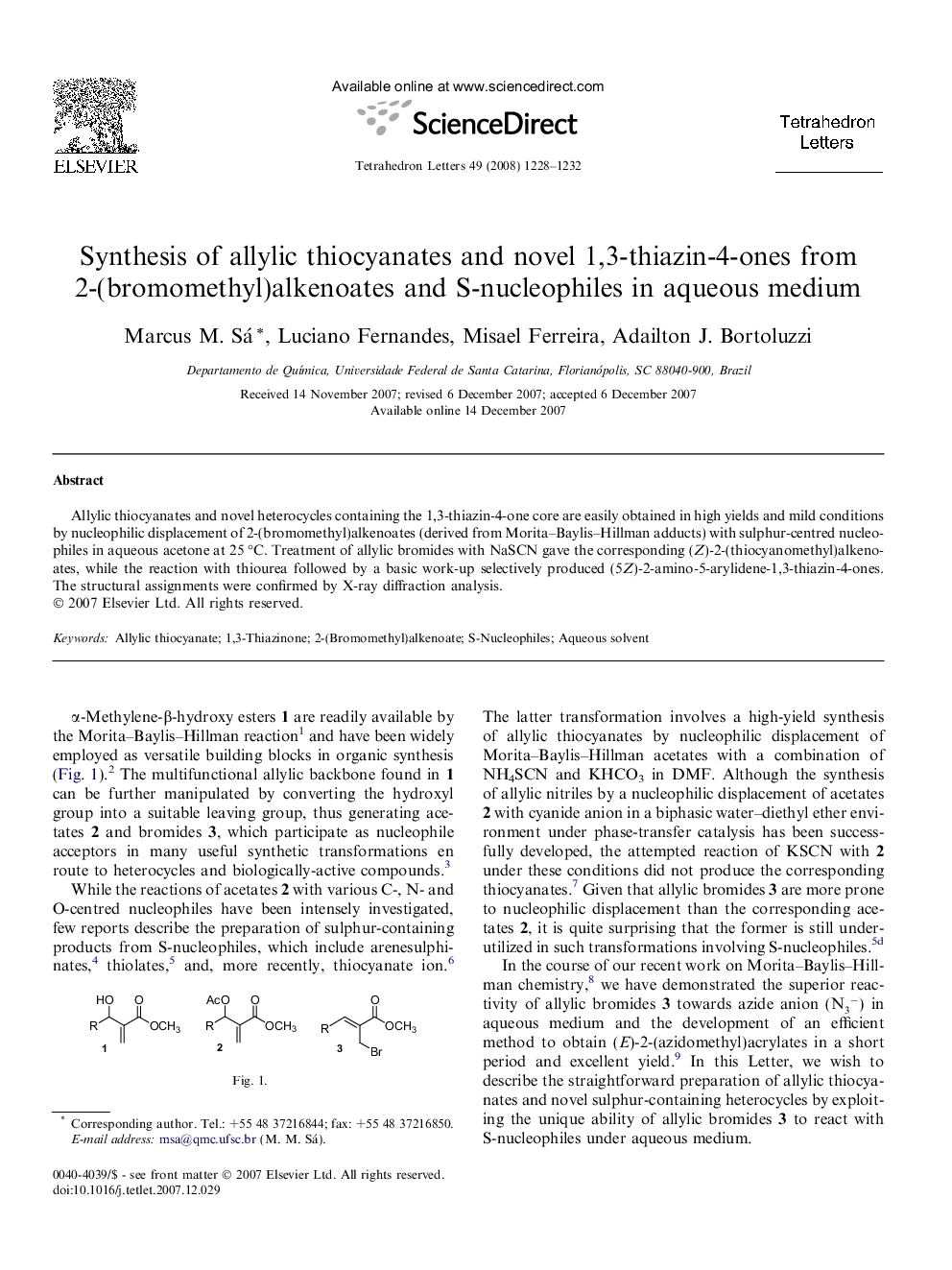 Synthesis of allylic thiocyanates and novel 1,3-thiazin-4-ones from 2-(bromomethyl)alkenoates and S-nucleophiles in aqueous medium