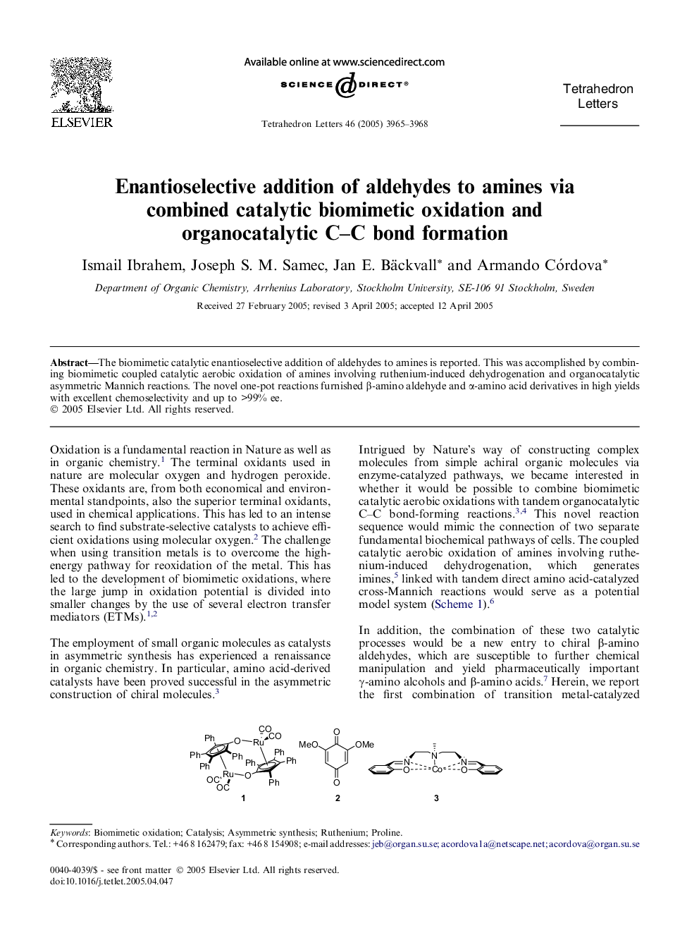 Enantioselective addition of aldehydes to amines via combined catalytic biomimetic oxidation and organocatalytic C-C bond formation