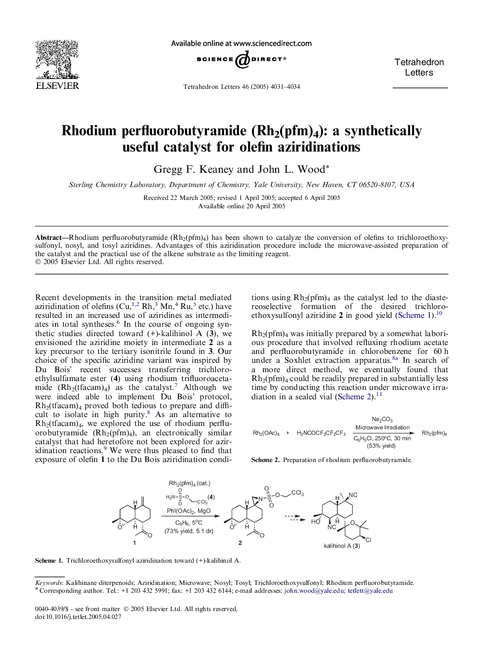 Rhodium perfluorobutyramide (Rh2(pfm)4): a synthetically useful catalyst for olefin aziridinations
