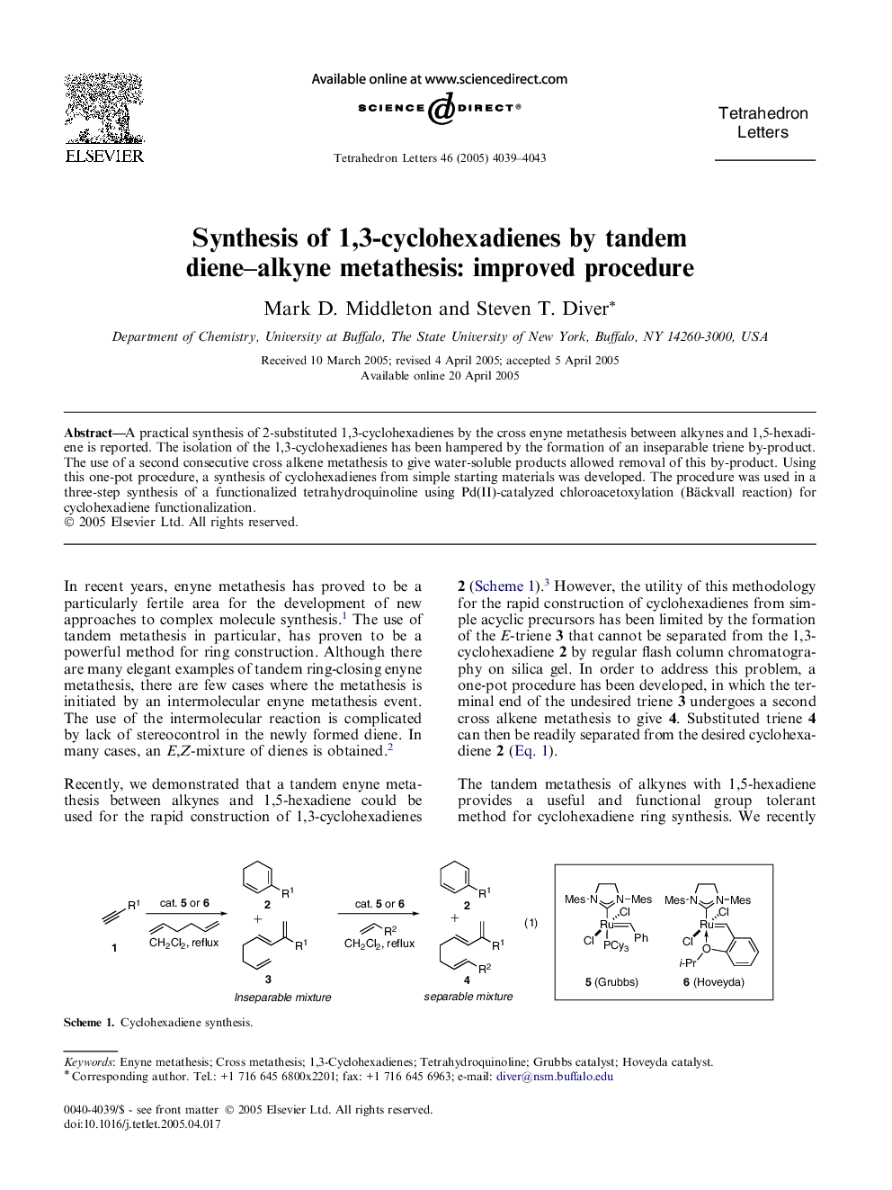 Synthesis of 1,3-cyclohexadienes by tandem diene-alkyne metathesis: improved procedure