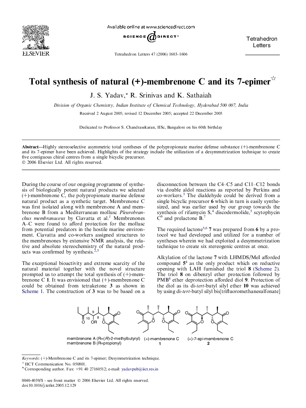 Total synthesis of natural (+)-membrenone C and its 7-epimer