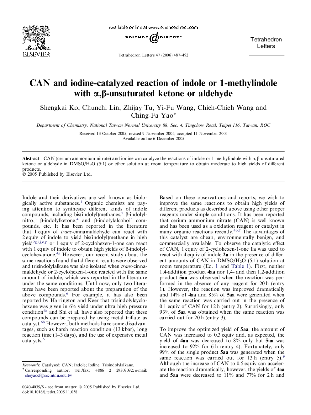 CAN and iodine-catalyzed reaction of indole or 1-methylindole with Î±,Î²-unsaturated ketone or aldehyde