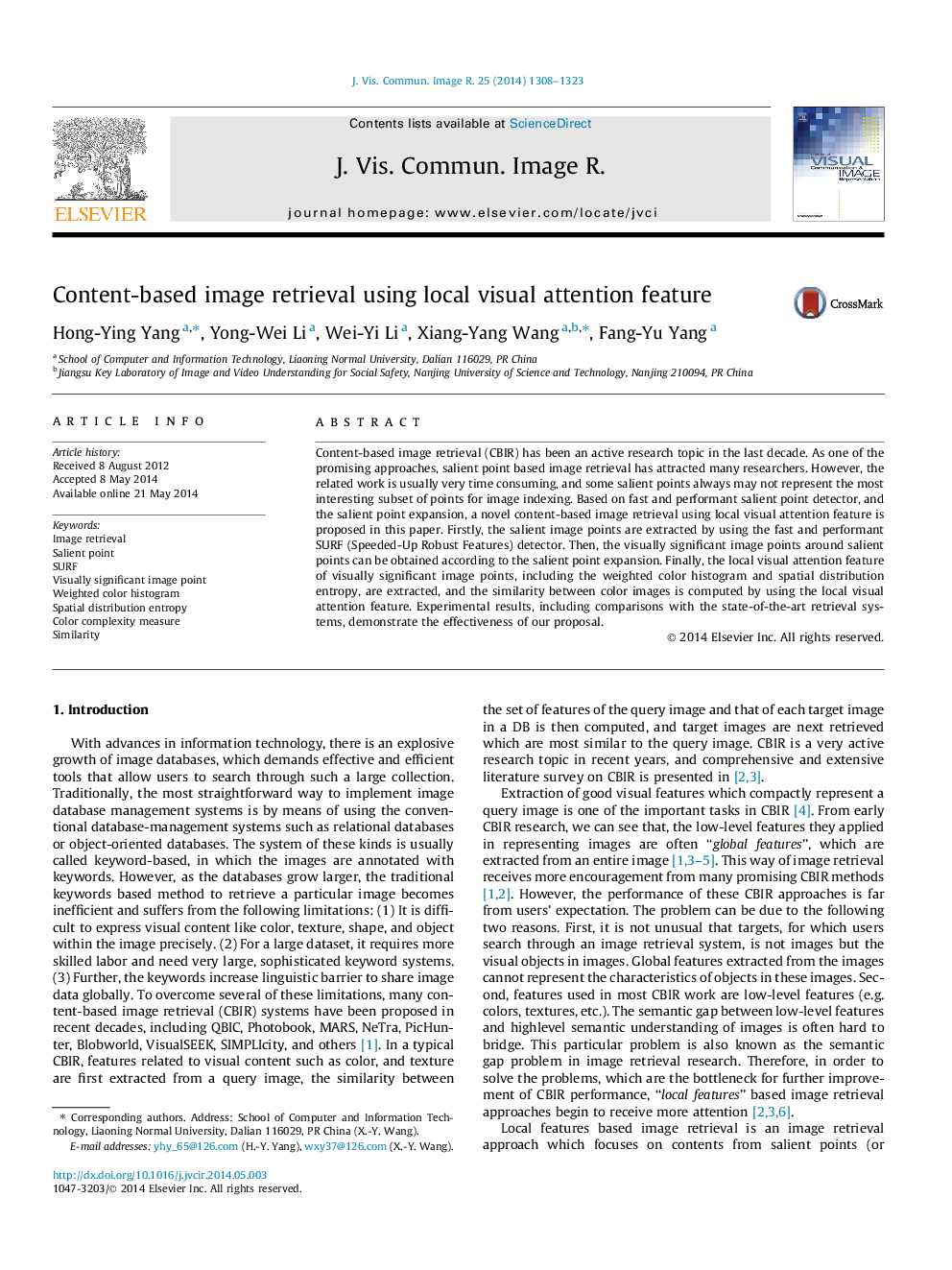 Content-based image retrieval using local visual attention feature