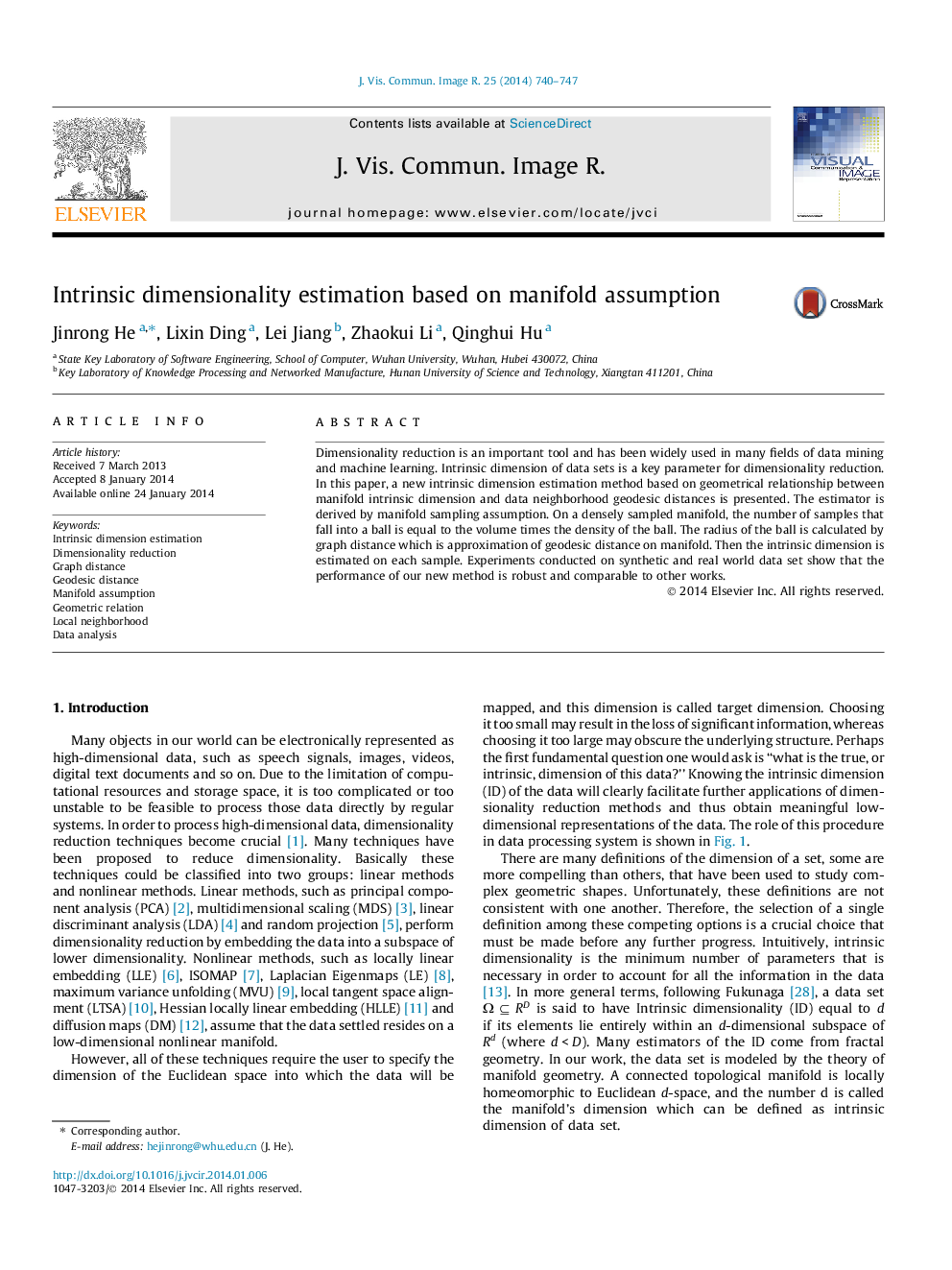 Intrinsic dimensionality estimation based on manifold assumption