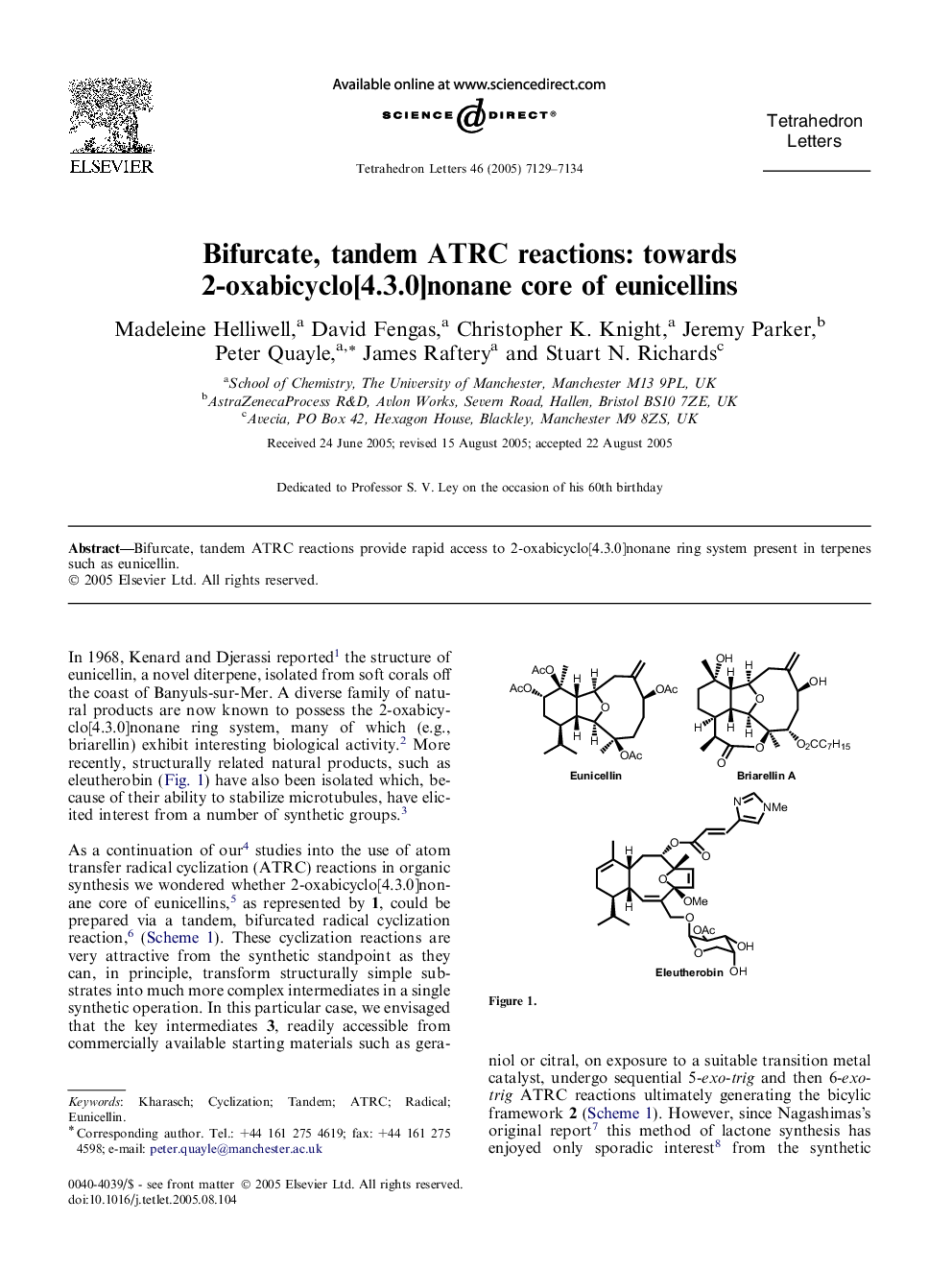 Bifurcate, tandem ATRC reactions: towards 2-oxabicyclo[4.3.0]nonane core of eunicellins