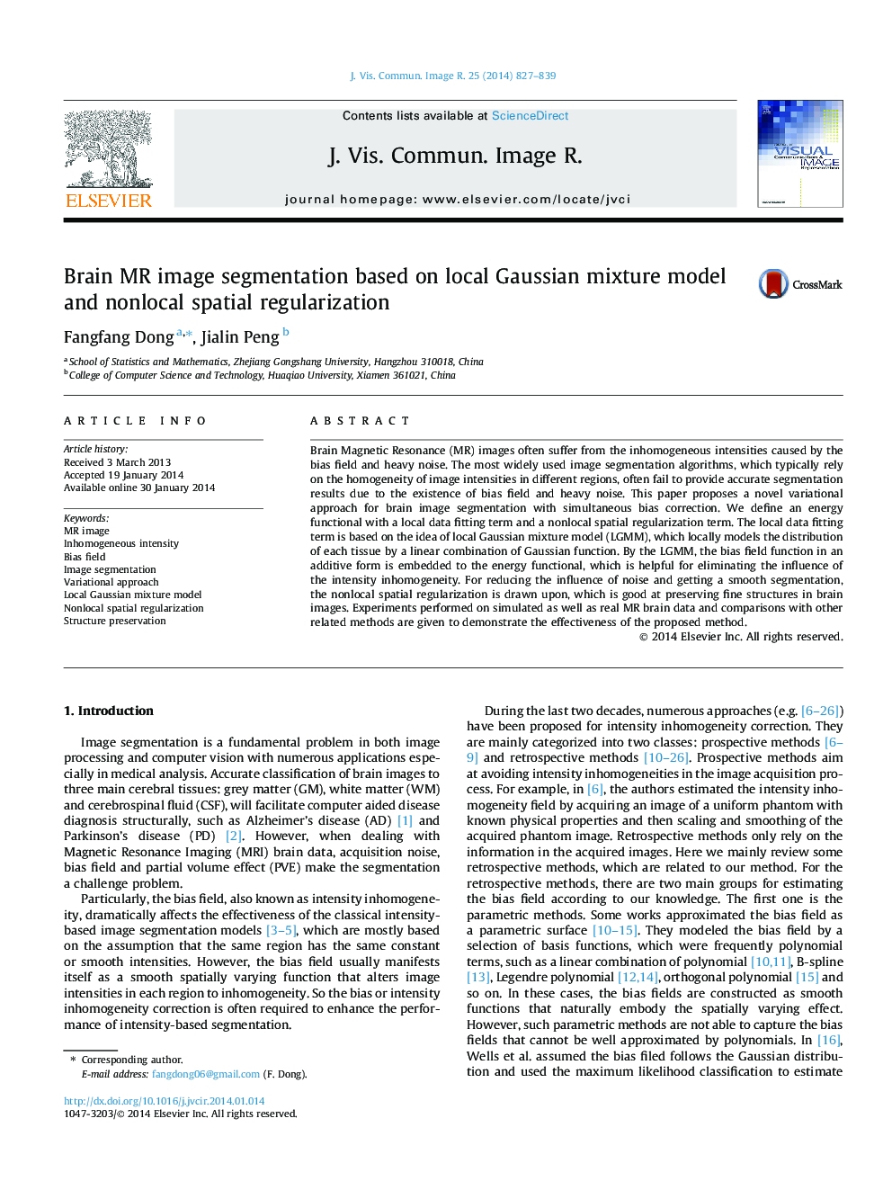 Brain MR image segmentation based on local Gaussian mixture model and nonlocal spatial regularization