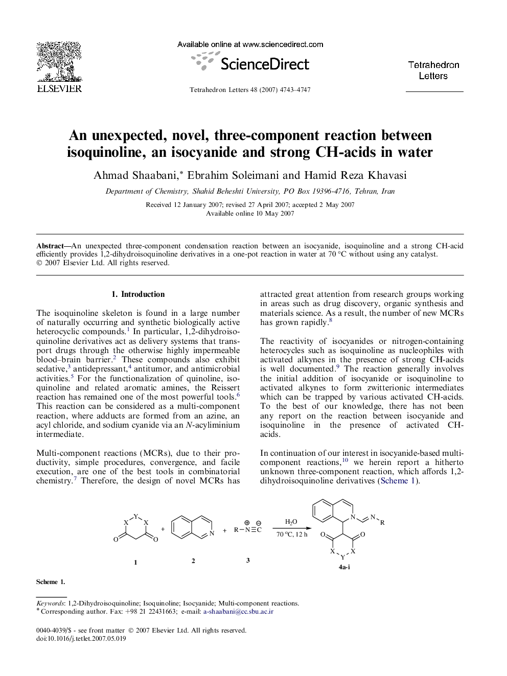 An unexpected, novel, three-component reaction between isoquinoline, an isocyanide and strong CH-acids in water