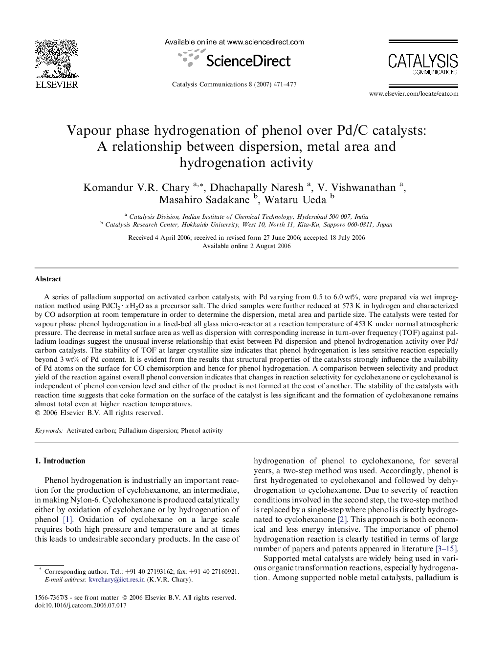 Vapour phase hydrogenation of phenol over Pd/C catalysts: A relationship between dispersion, metal area and hydrogenation activity