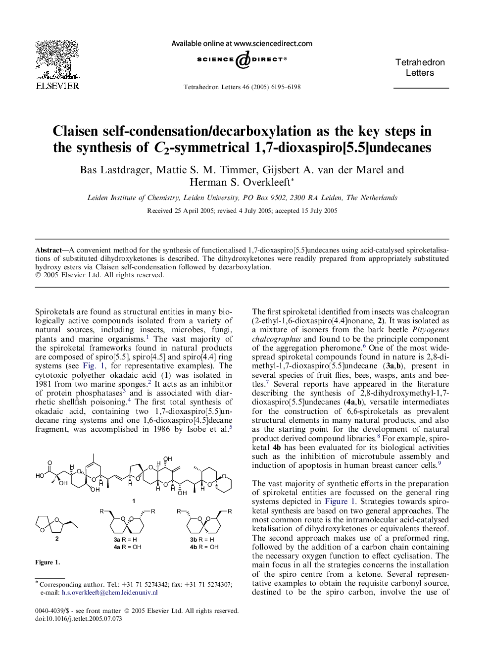Claisen self-condensation/decarboxylation as the key steps in the synthesis of C2-symmetrical 1,7-dioxaspiro[5.5]undecanes