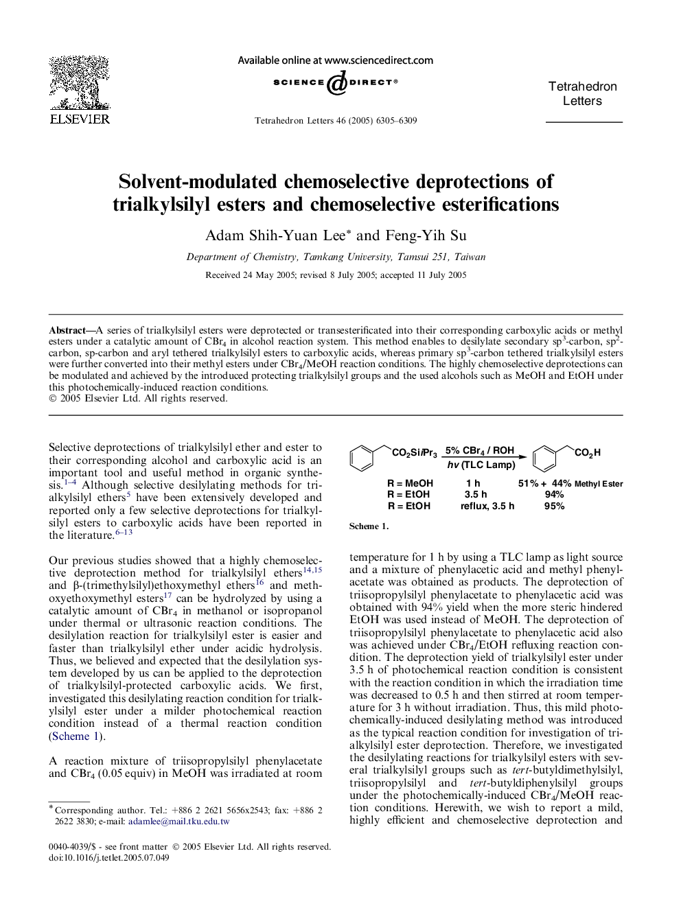 عکس صفحه اول مقاله: Solvent-modulated chemoselective deprotections of trialkylsilyl esters and chemoselective esterifications Solvent-modulated chemoselective deprotections of trialkylsilyl esters and chemoselective esterifications
