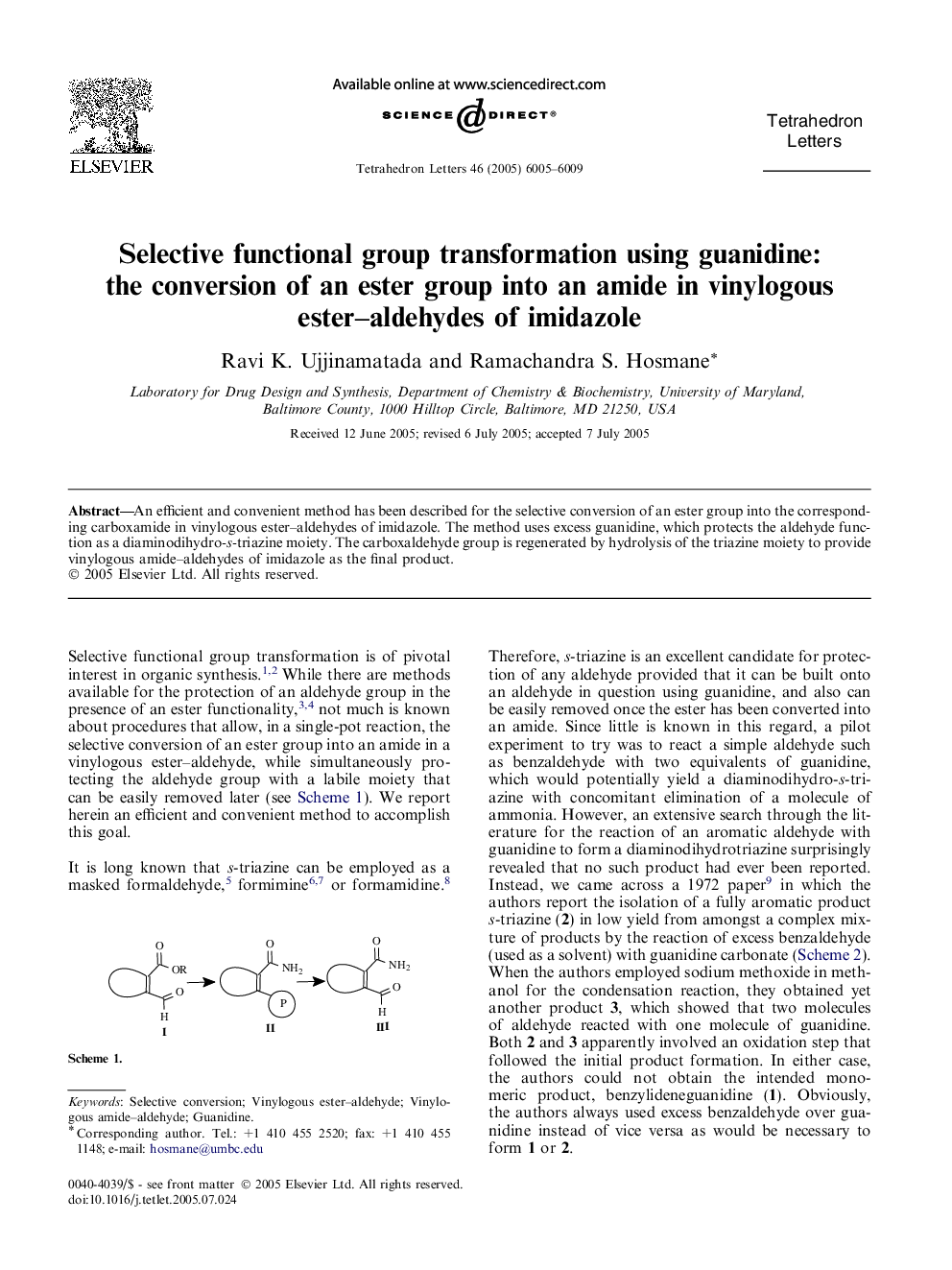 Selective functional group transformation using guanidine: the conversion of an ester group into an amide in vinylogous ester-aldehydes of imidazole