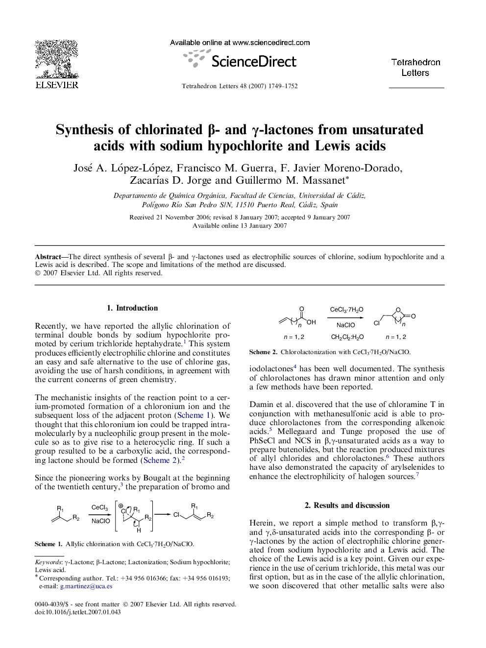 Synthesis of chlorinated Î²- and Î³-lactones from unsaturated acids with sodium hypochlorite and Lewis acids