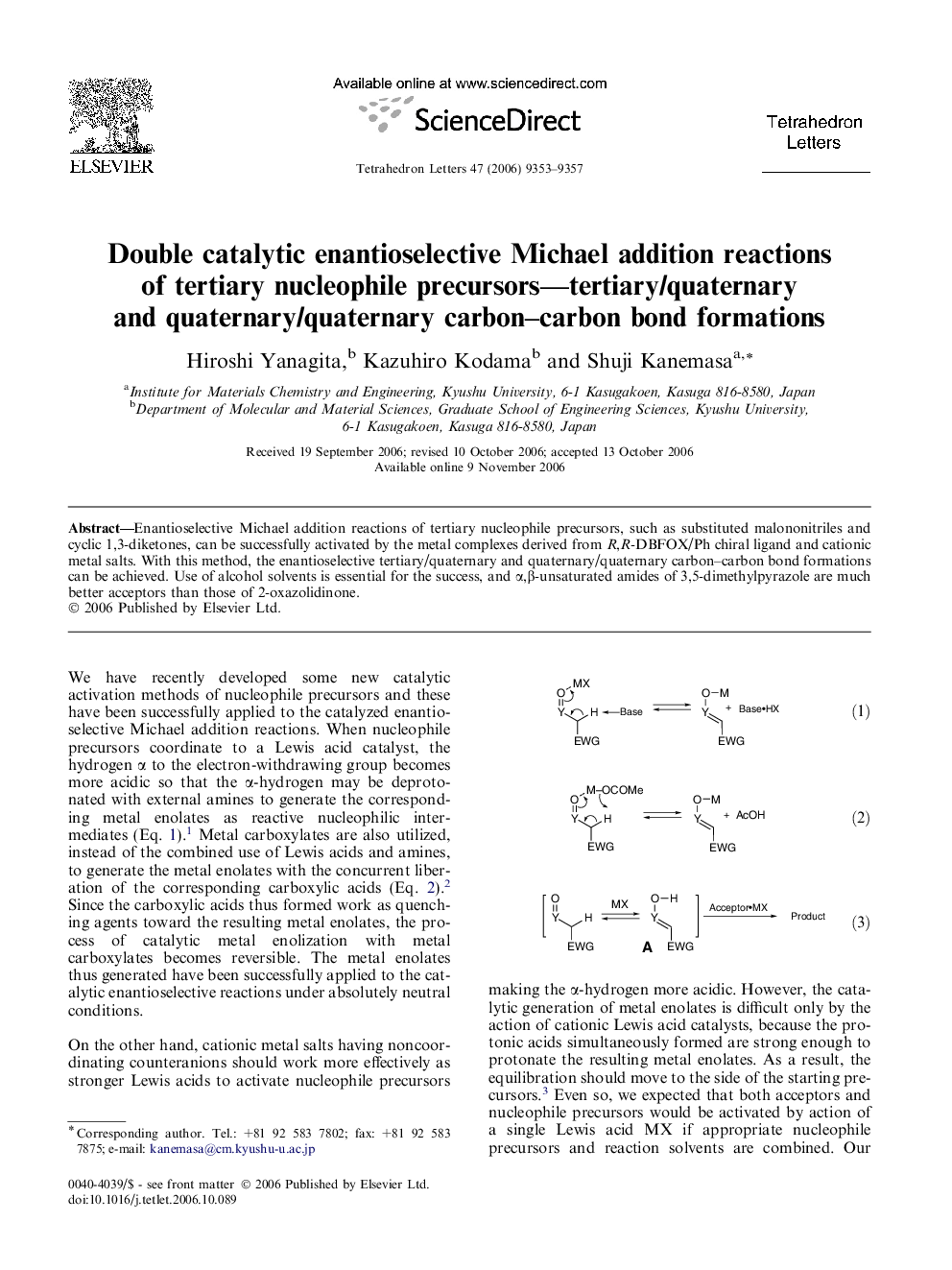عکس صفحه اول مقاله: Double catalytic enantioselective Michael addition reactions of tertiary nucleophile precursors-tertiary/quaternary and quaternary/quaternary carbon-carbon bond formations Double catalytic enantioselective Michael addition reactions of tertiary nucleophile precursors-tertiary/quaternary and quaternary/quaternary carbon-carbon bond formations