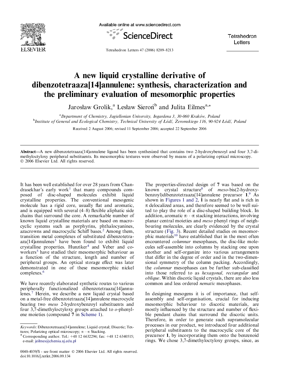 A new liquid crystalline derivative of dibenzotetraaza[14]annulene: synthesis, characterization and the preliminary evaluation of mesomorphic properties