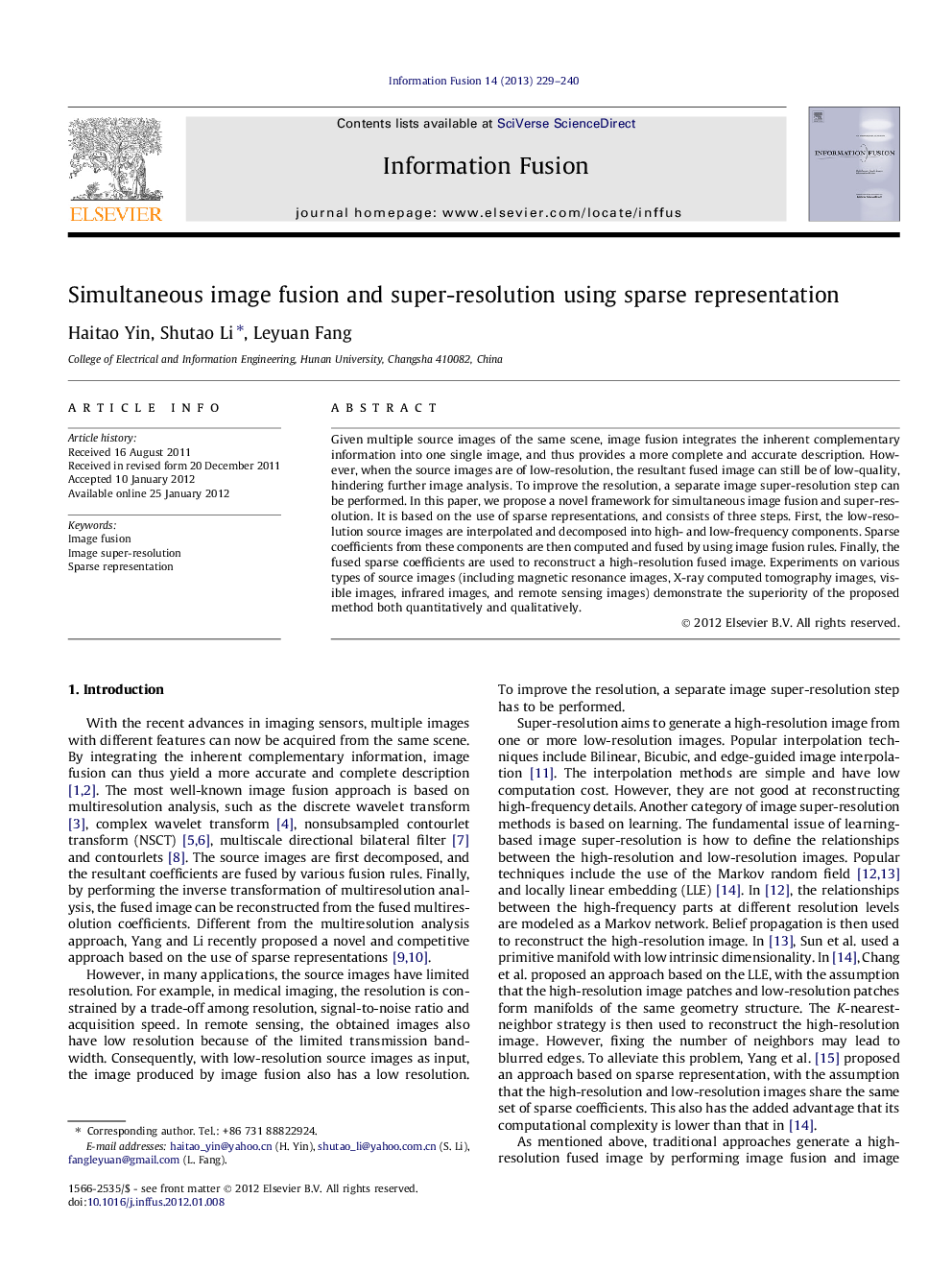 Simultaneous image fusion and super-resolution using sparse representation