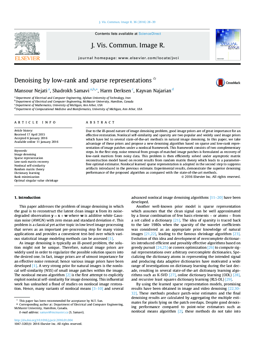 Denoising by low-rank and sparse representations 