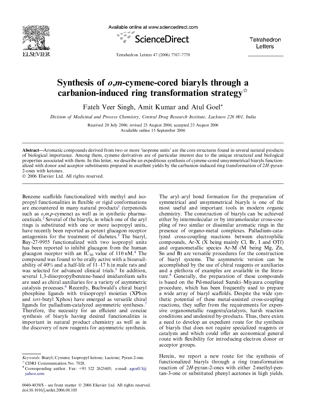 Synthesis of o,m-cymene-cored biaryls through a carbanion-induced ring transformation strategy