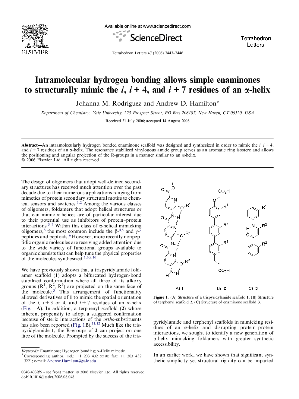 Intramolecular hydrogen bonding allows simple enaminones to structurally mimic the i, iÂ +Â 4, and iÂ +Â 7 residues of an Î±-helix