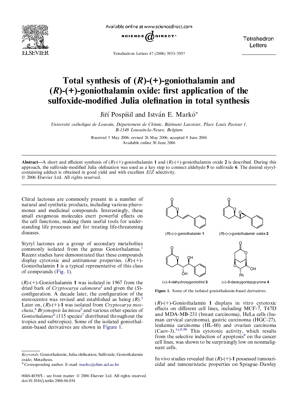 Total synthesis of (R)-(+)-goniothalamin and (R)-(+)-goniothalamin oxide: first application of the sulfoxide-modified Julia olefination in total synthesis