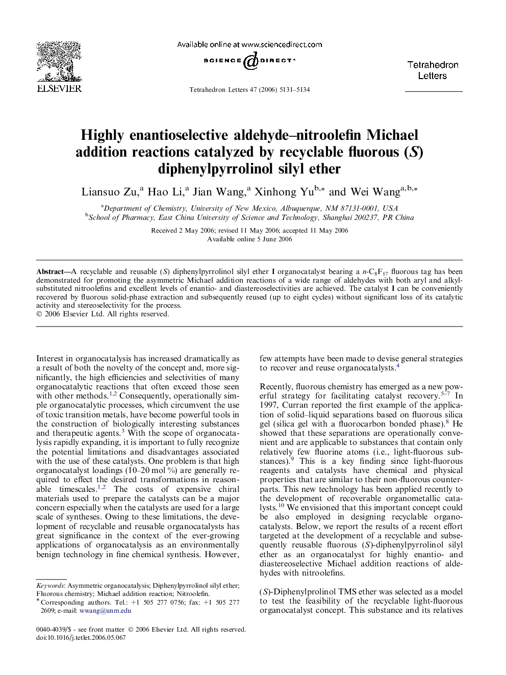 Highly enantioselective aldehyde-nitroolefin Michael addition reactions catalyzed by recyclable fluorous (S) diphenylpyrrolinol silyl ether