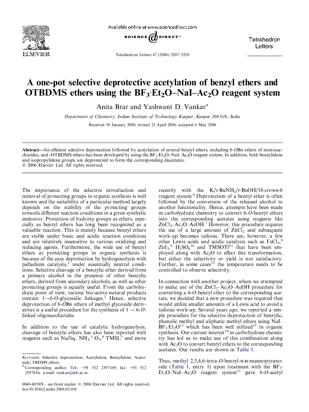 A one-pot selective deprotective acetylation of benzyl ethers and OTBDMS ethers using the BF3Â·Et2O-NaI-Ac2O reagent system