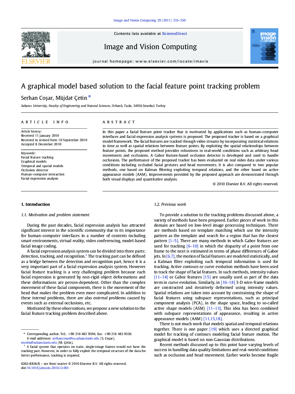 A graphical model based solution to the facial feature point tracking problem