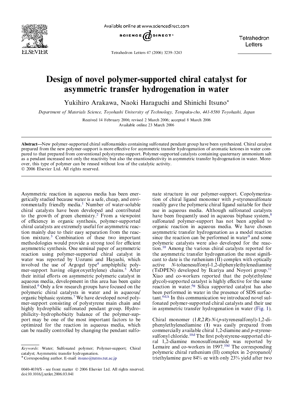 Design of novel polymer-supported chiral catalyst for asymmetric transfer hydrogenation in water