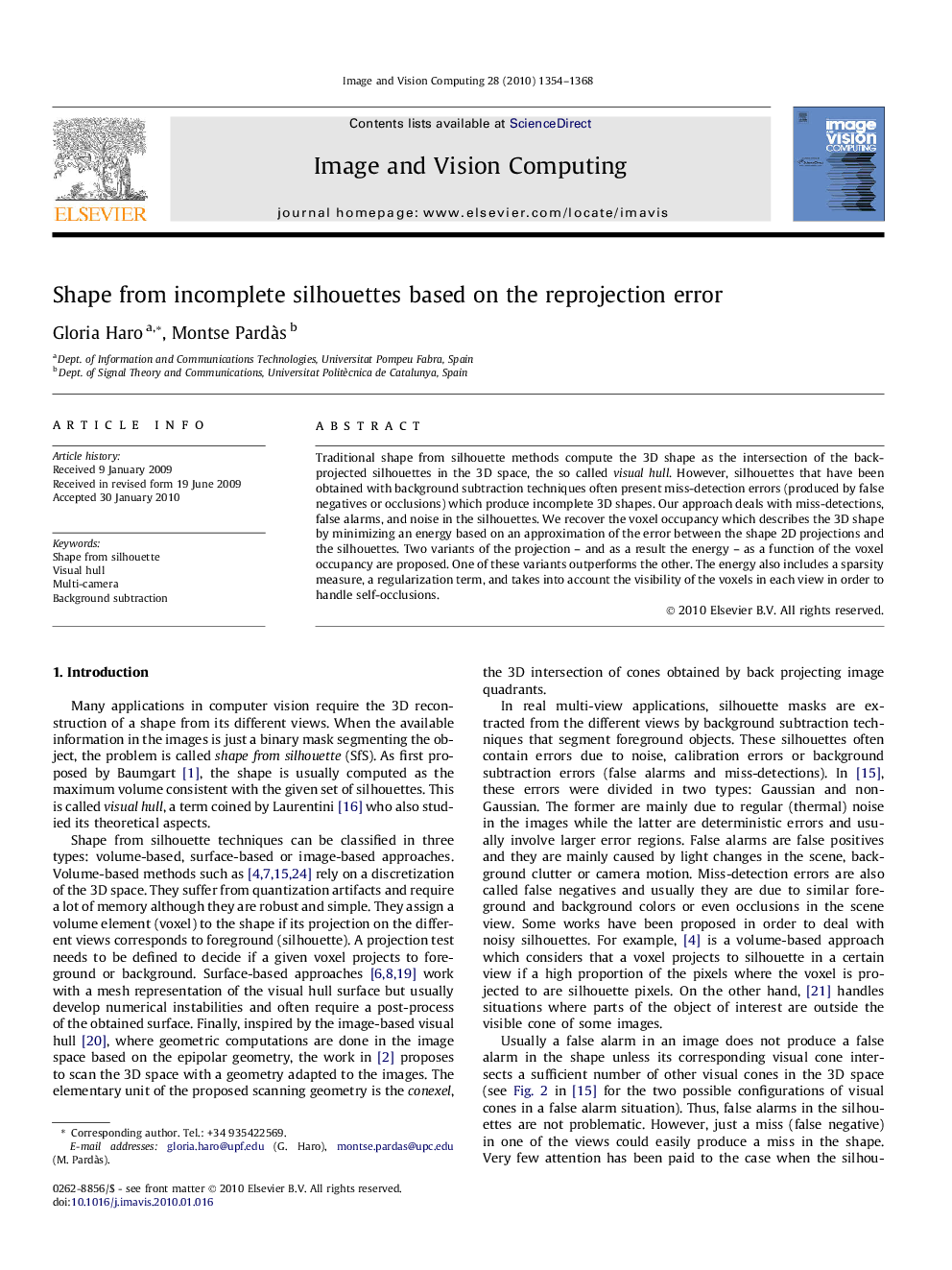 Shape from incomplete silhouettes based on the reprojection error