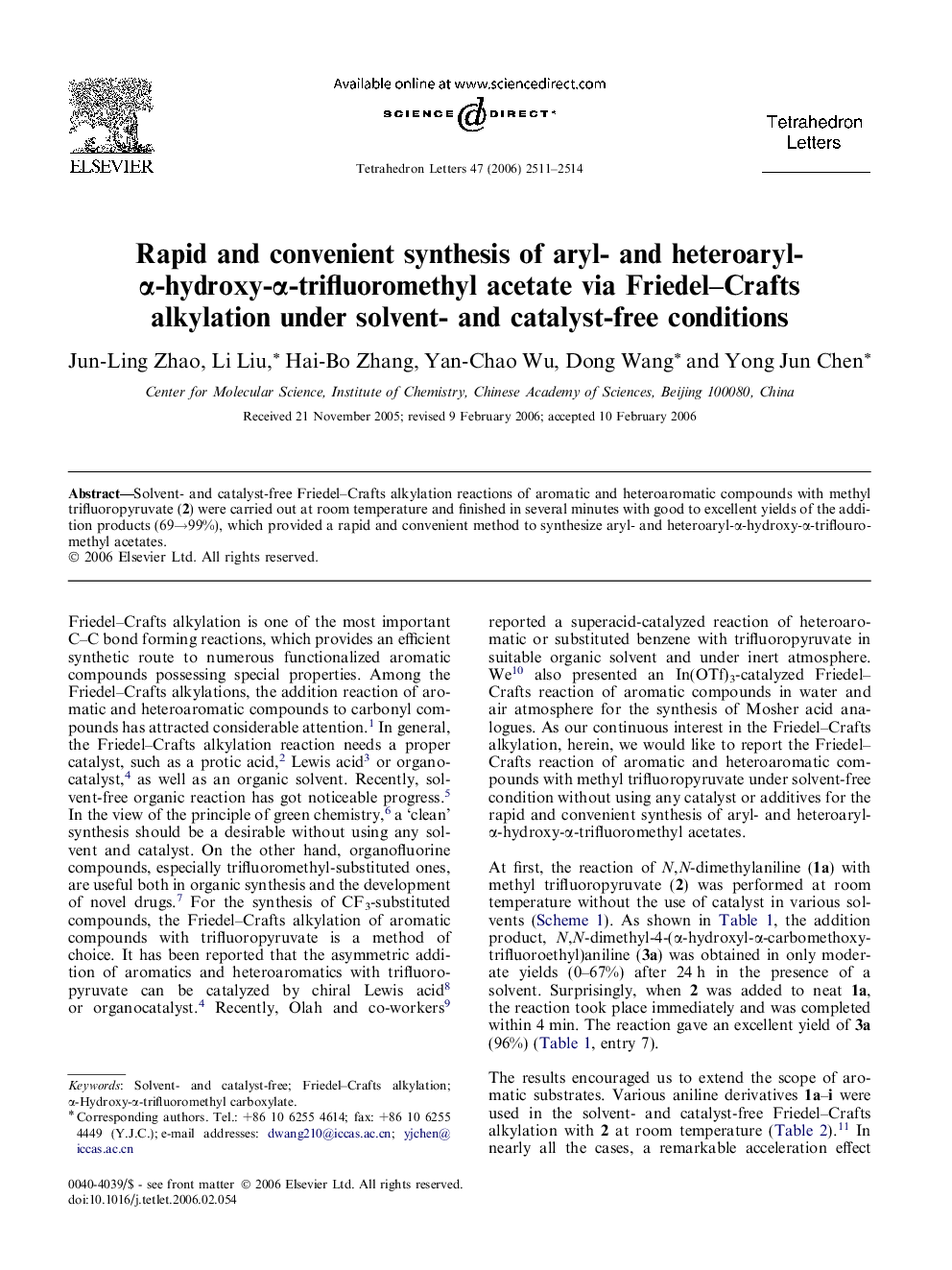 Rapid and convenient synthesis of aryl- and heteroaryl-Î±-hydroxy-Î±-trifluoromethyl acetate via Friedel-Crafts alkylation under solvent- and catalyst-free conditions