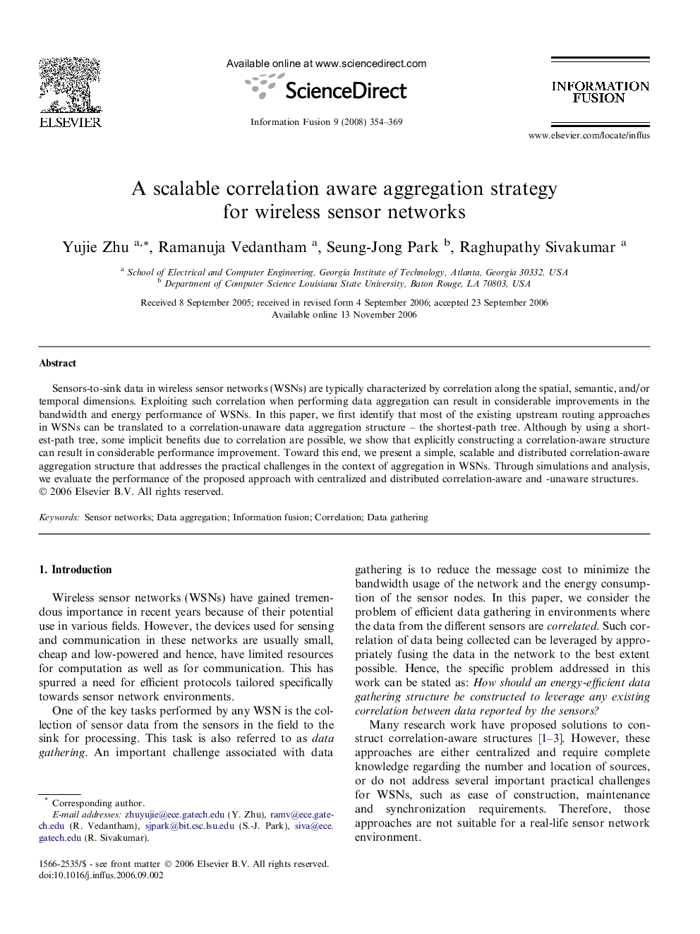 A scalable correlation aware aggregation strategy for wireless sensor networks