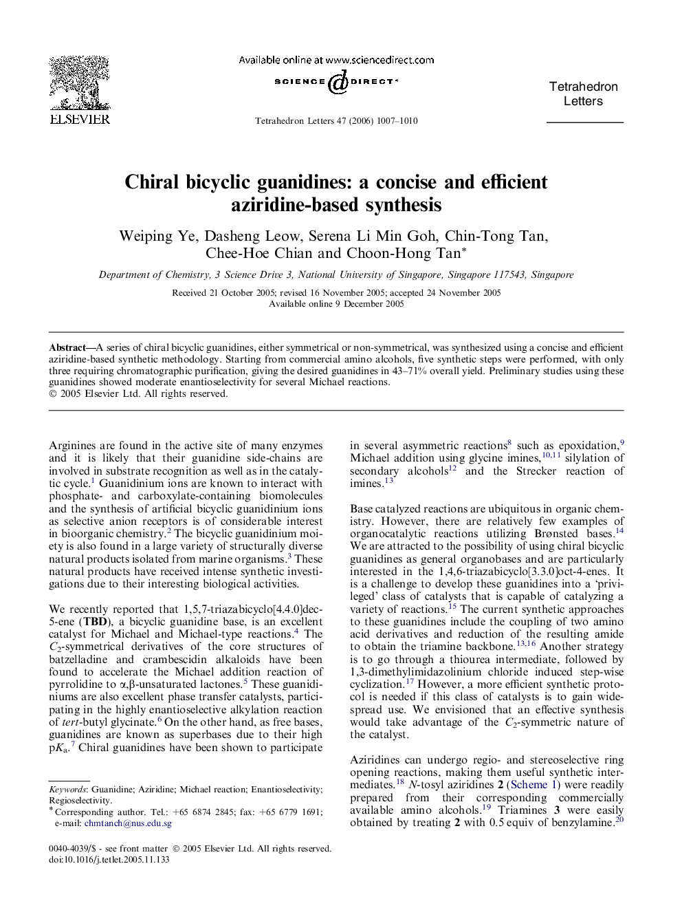 Chiral bicyclic guanidines: a concise and efficient aziridine-based synthesis