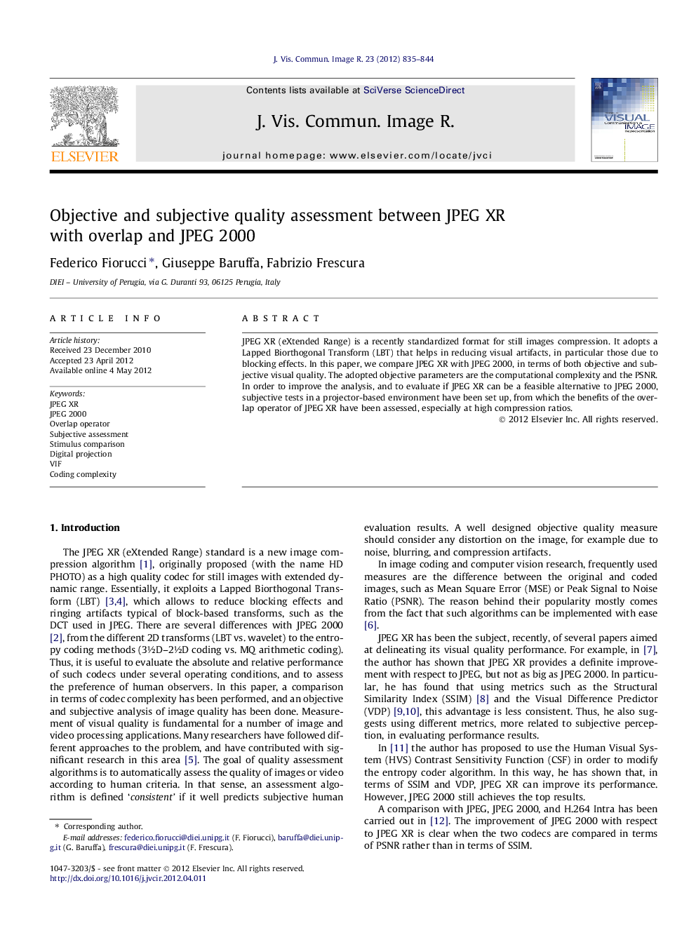 Objective and subjective quality assessment between JPEG XR with overlap and JPEG 2000