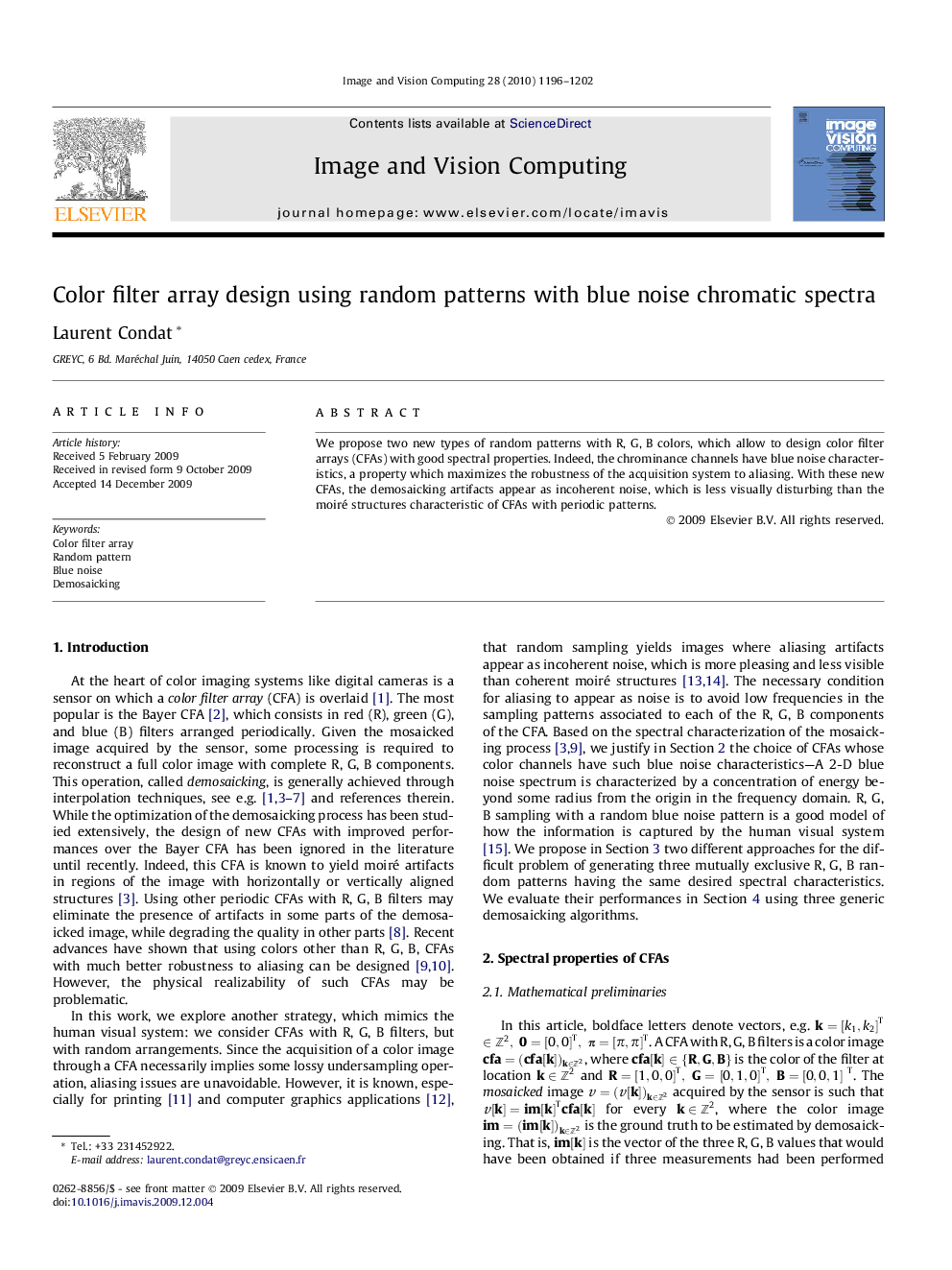 Color filter array design using random patterns with blue noise chromatic spectra