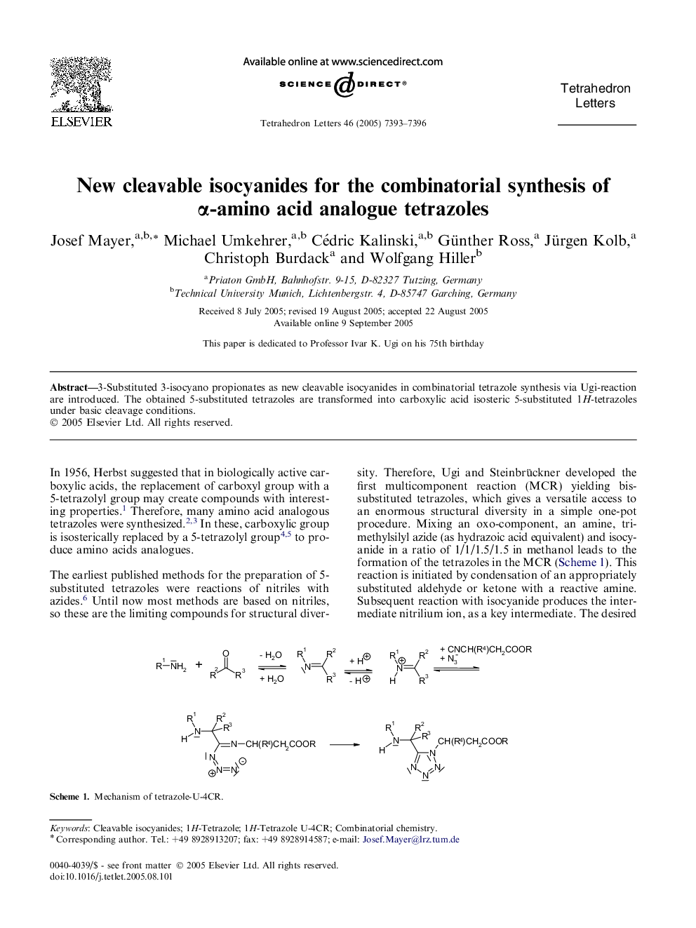 New cleavable isocyanides for the combinatorial synthesis of Î±-amino acid analogue tetrazoles