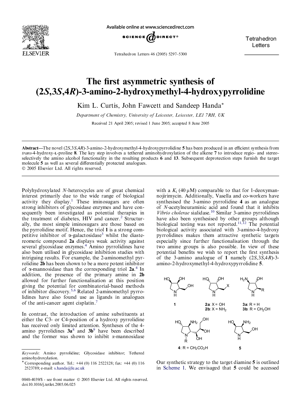 The first asymmetric synthesis of (2S,3S,4R)-3-amino-2-hydroxymethyl-4-hydroxypyrrolidine
