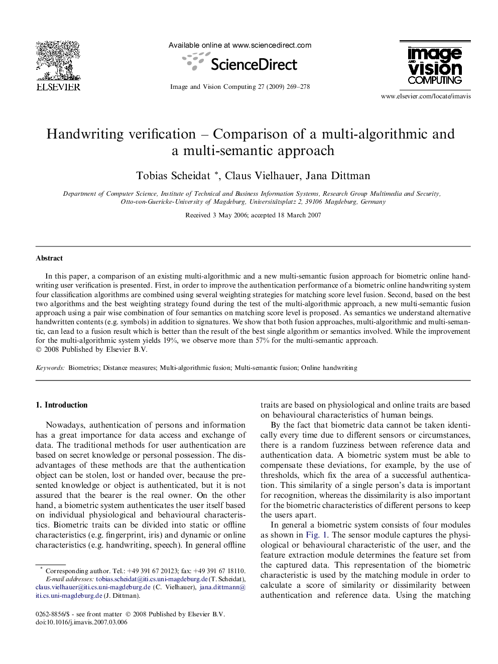 Handwriting verification – Comparison of a multi-algorithmic and a multi-semantic approach