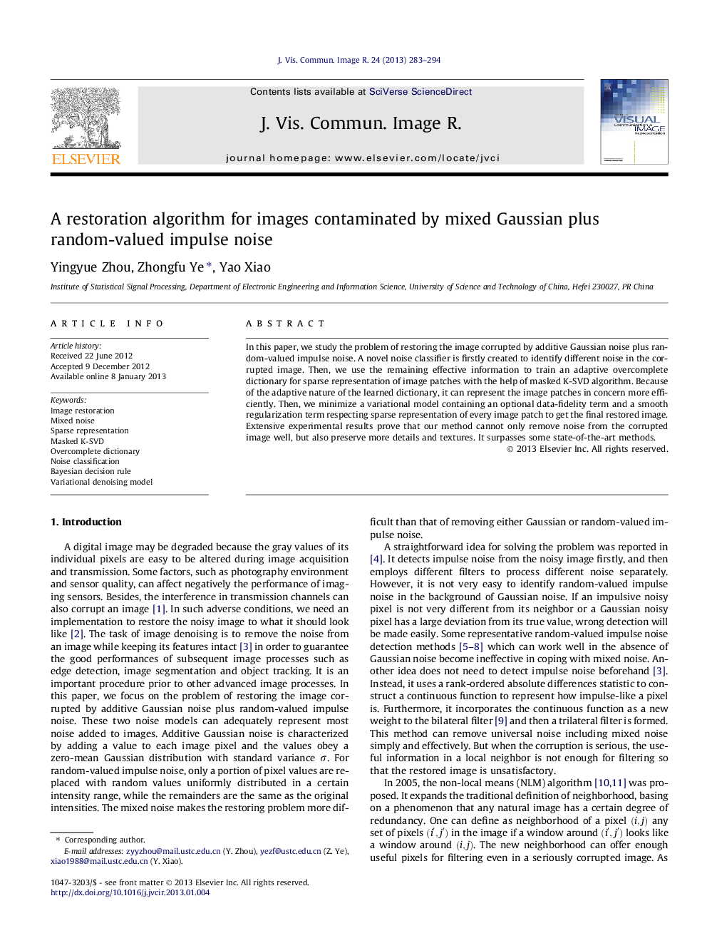 A restoration algorithm for images contaminated by mixed Gaussian plus random-valued impulse noise