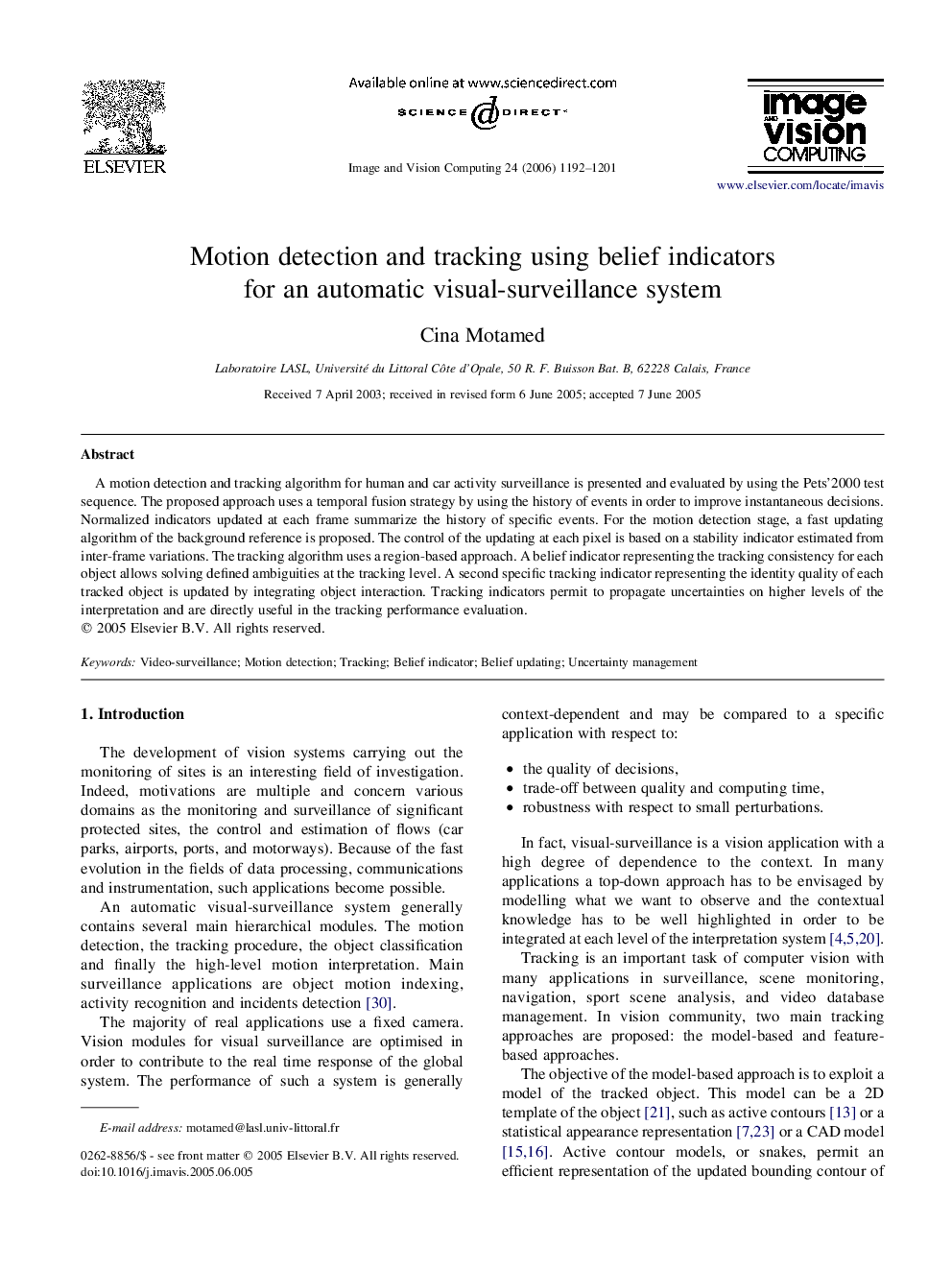 Motion detection and tracking using belief indicators for an automatic visual-surveillance system