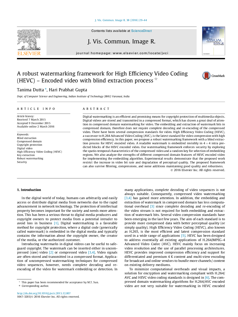 A robust watermarking framework for High Efficiency Video Coding (HEVC) – Encoded video with blind extraction process 