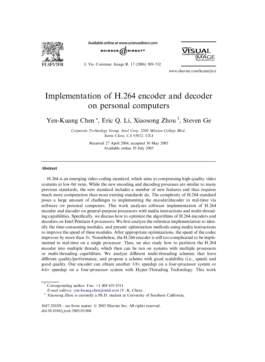 Implementation of H.264 encoder and decoder on personal computers