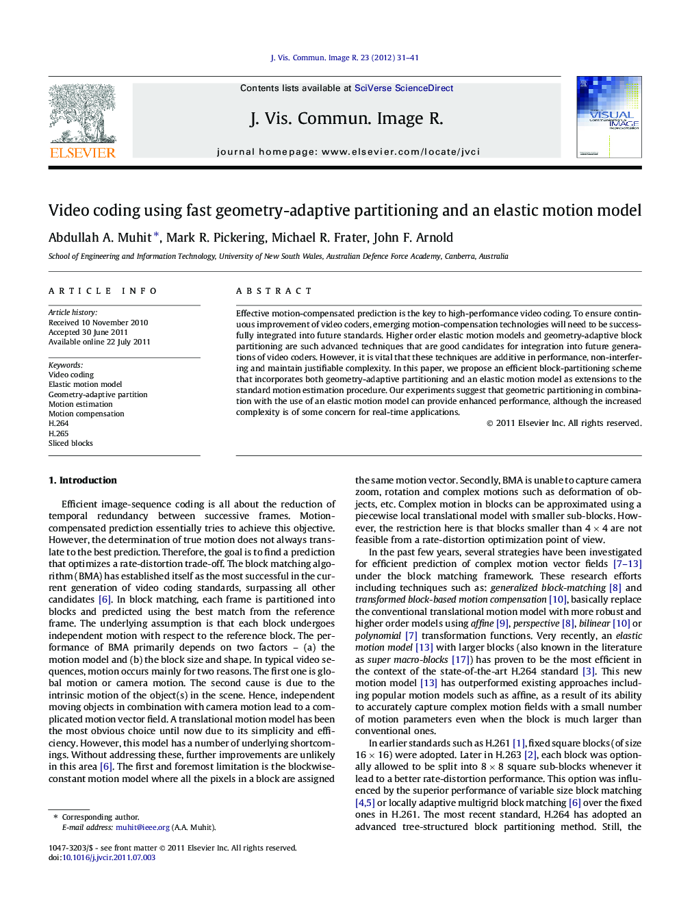 Video coding using fast geometry-adaptive partitioning and an elastic motion model