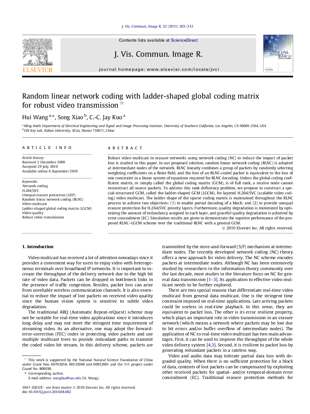 Random linear network coding with ladder-shaped global coding matrix for robust video transmission 