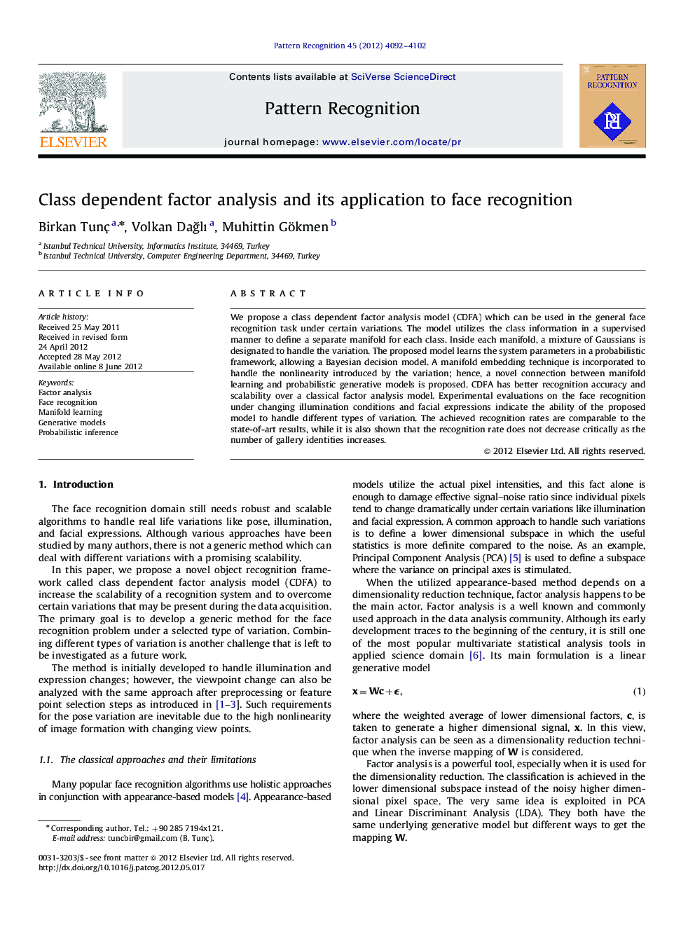 Class dependent factor analysis and its application to face recognition