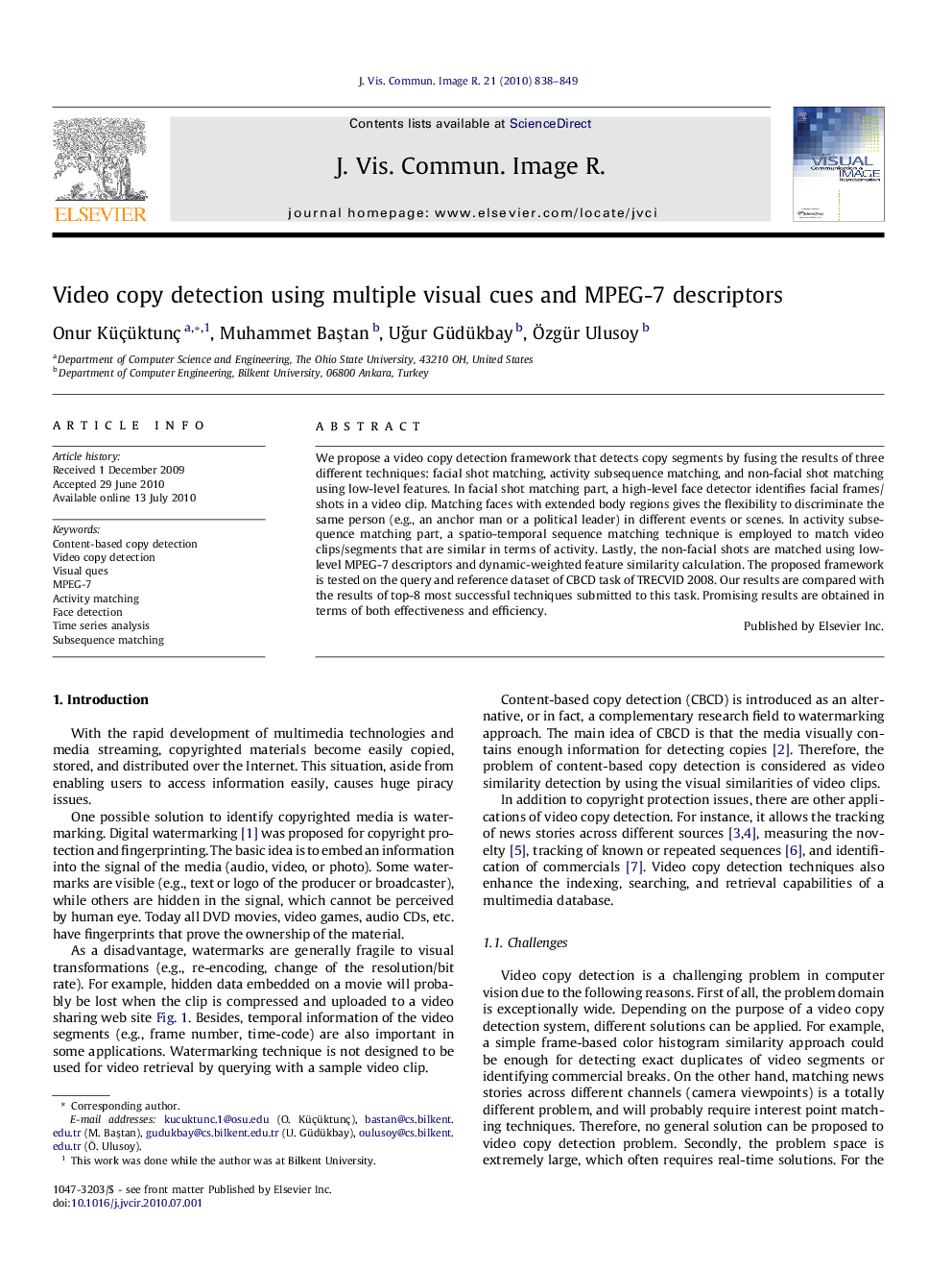 Video copy detection using multiple visual cues and MPEG-7 descriptors