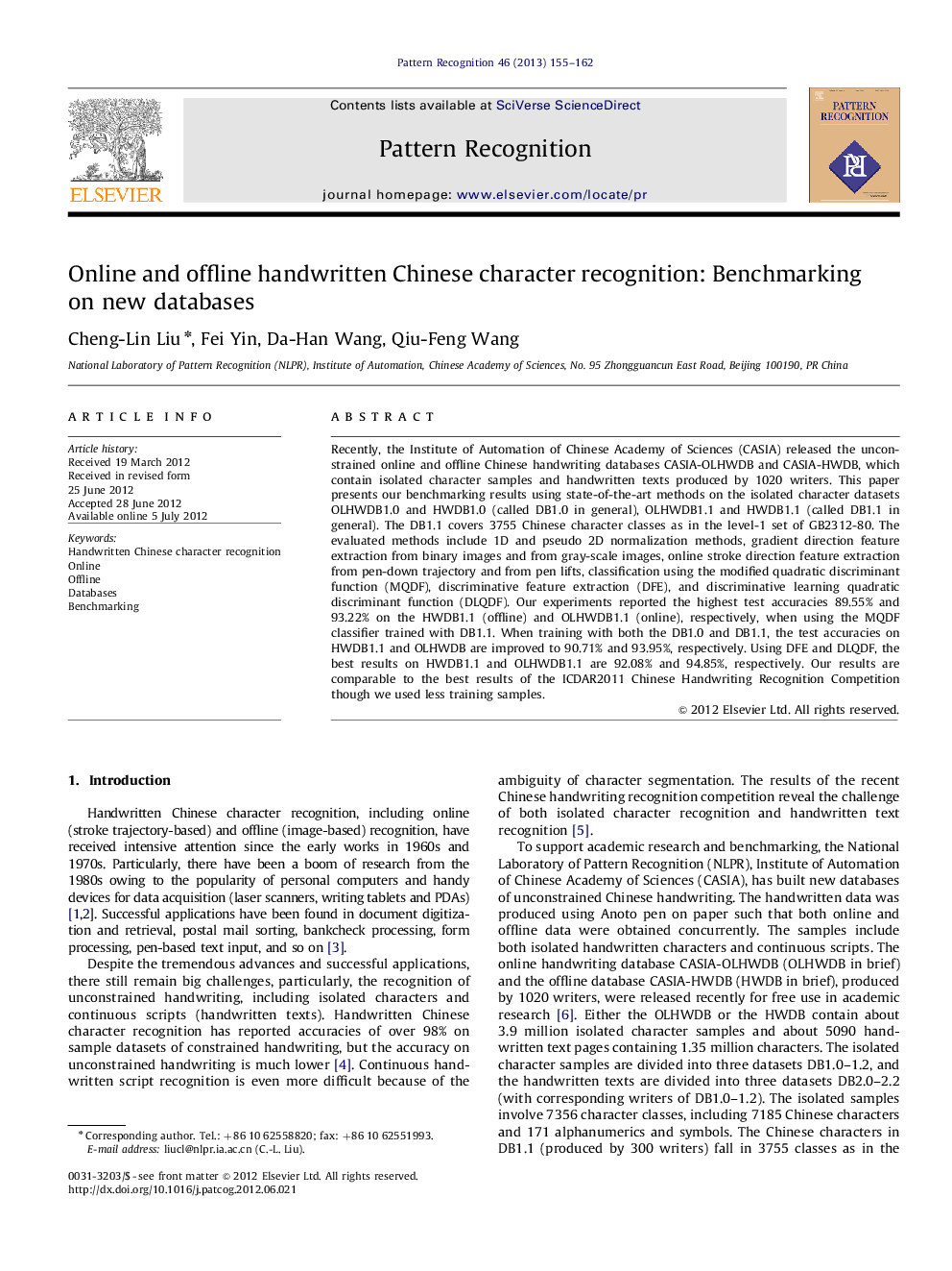 Online and offline handwritten Chinese character recognition: Benchmarking on new databases