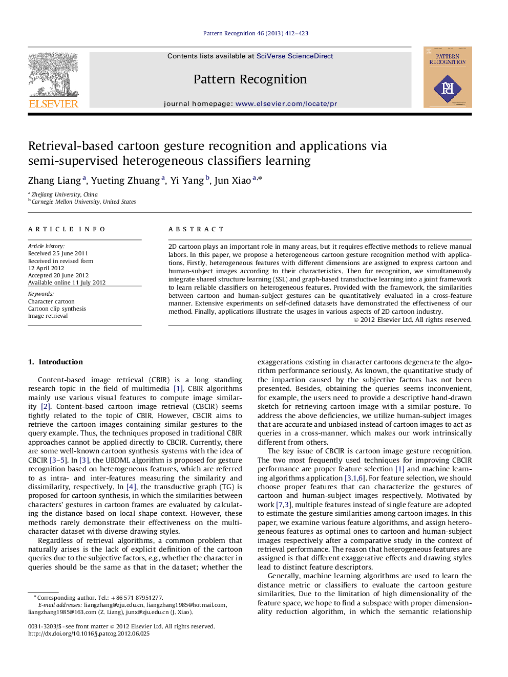 Retrieval-based cartoon gesture recognition and applications via semi-supervised heterogeneous classifiers learning