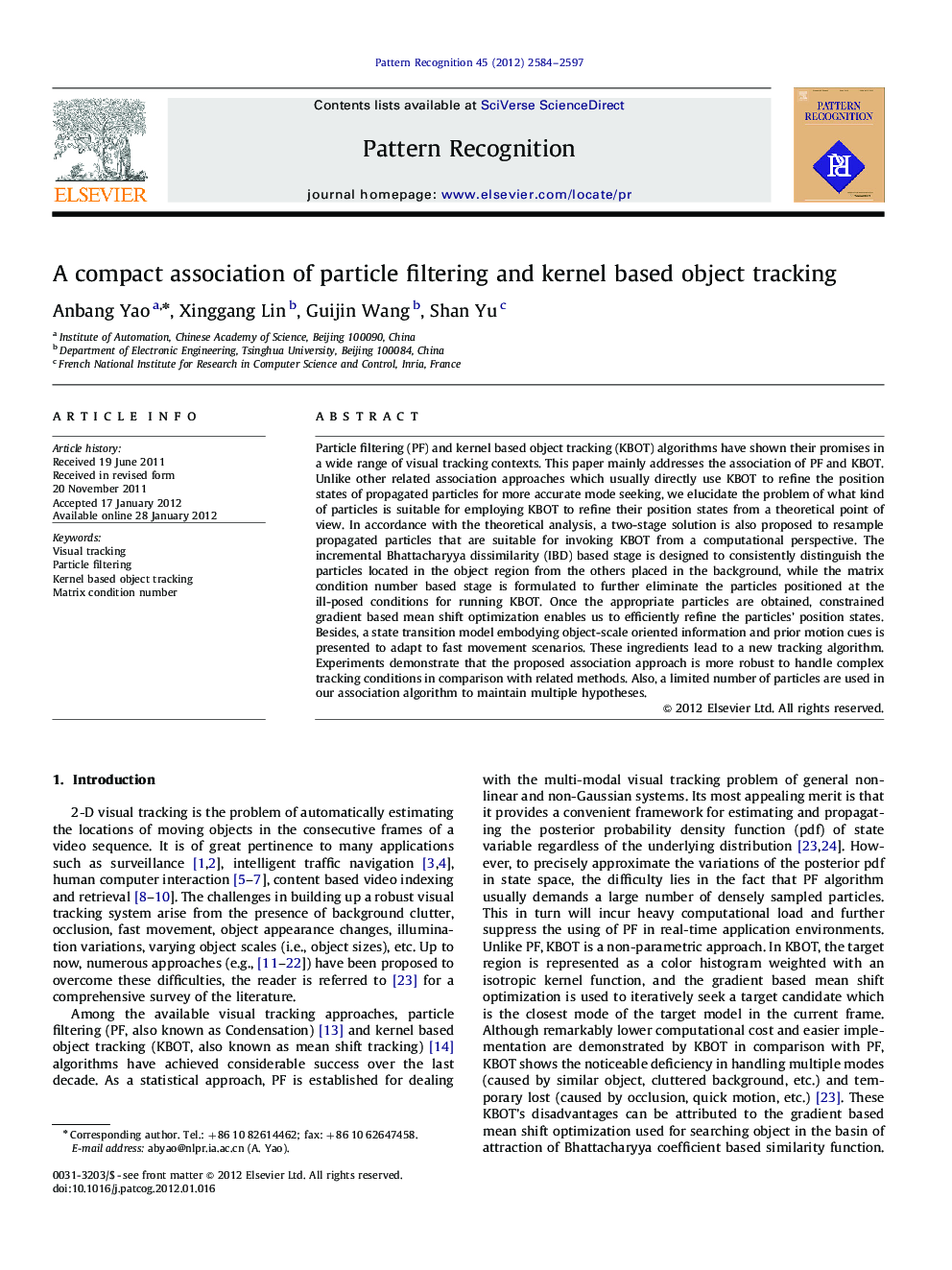 A compact association of particle filtering and kernel based object tracking