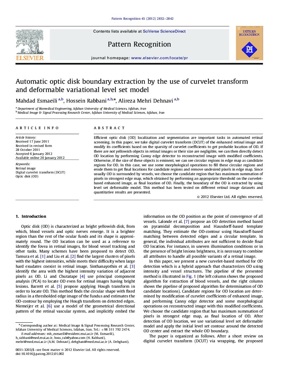 Automatic optic disk boundary extraction by the use of curvelet transform and deformable variational level set model