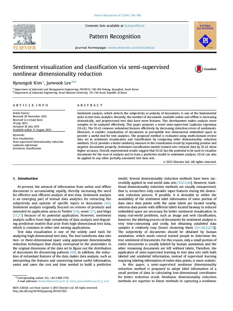 Sentiment visualization and classification via semi-supervised nonlinear dimensionality reduction