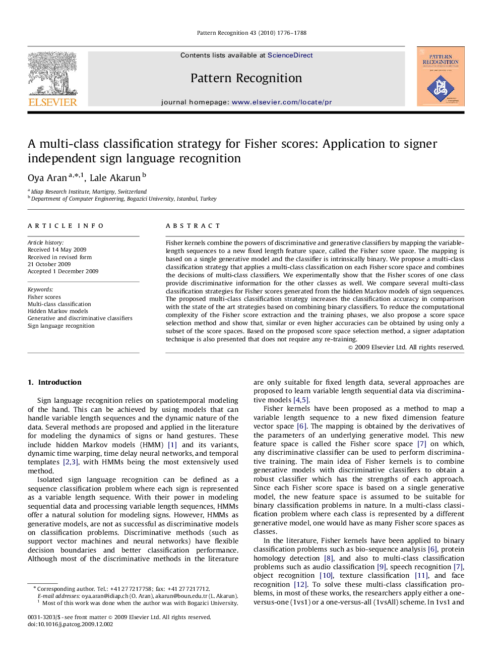 A multi-class classification strategy for Fisher scores: Application to signer independent sign language recognition